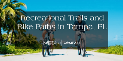 The Best Recreational Trails and Bike Paths in Tampa, FL 