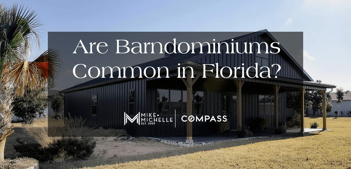 Are Barndominiums Common in Florida?