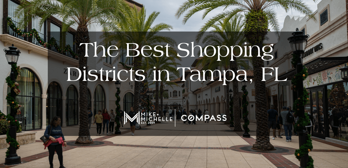 Best Shopping Districts in Tampa, FL 